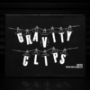Gravity Clips  Greg Van Holsbeck